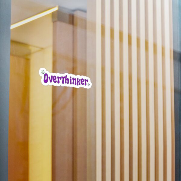 Overthinker Vinyl Sticker - Image 10