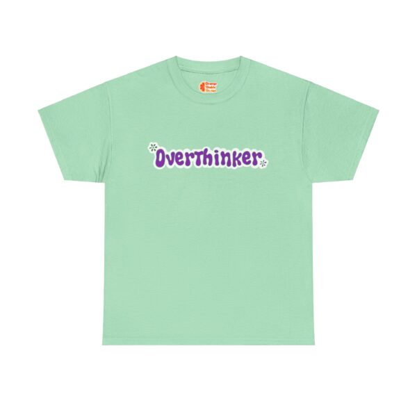 Overthinker T-Shirt - Image 4