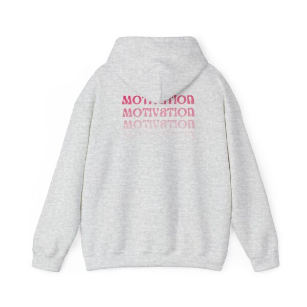 Motivation Hooded Sweatshirt - Image 4
